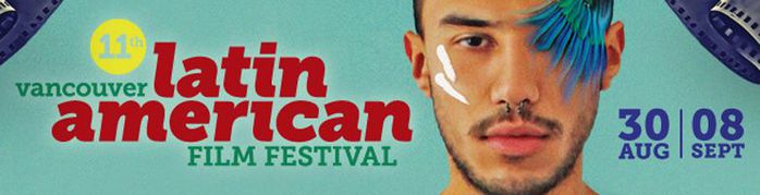 Vancouver Latin American Film Festival 